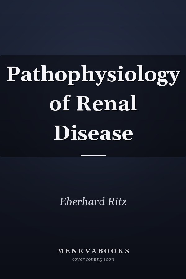 Pathophysiology of Renal Disease