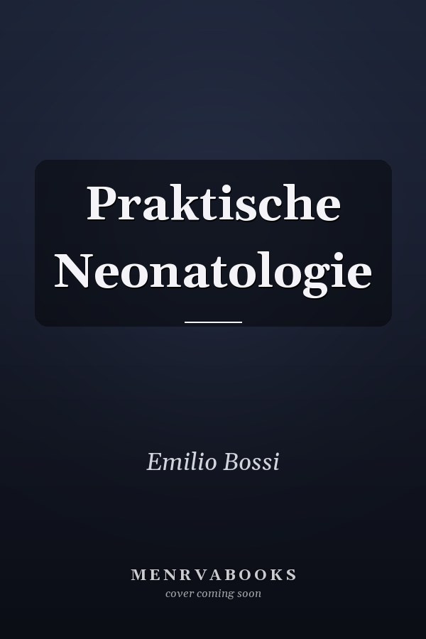 Praktische Neonatologie