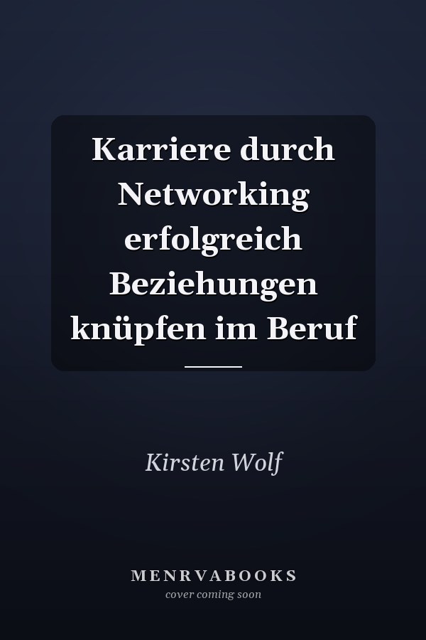 Karriere durch Networking erfolgreich Beziehungen knüpfen im Beruf