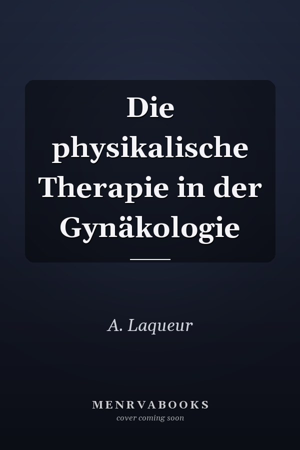 Die physikalische Therapie in der Gynäkologie