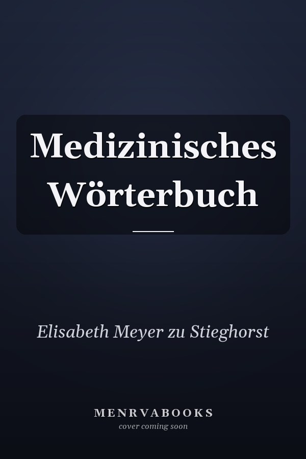 Medizinisches Wörterbuch