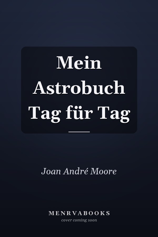 Mein Astrobuch Tag für Tag