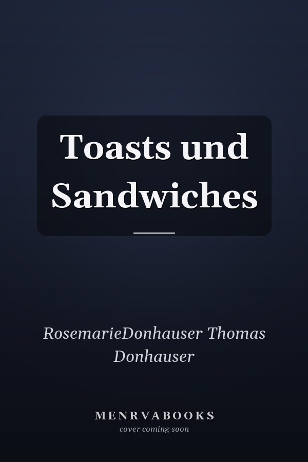 Toasts und Sandwiches
