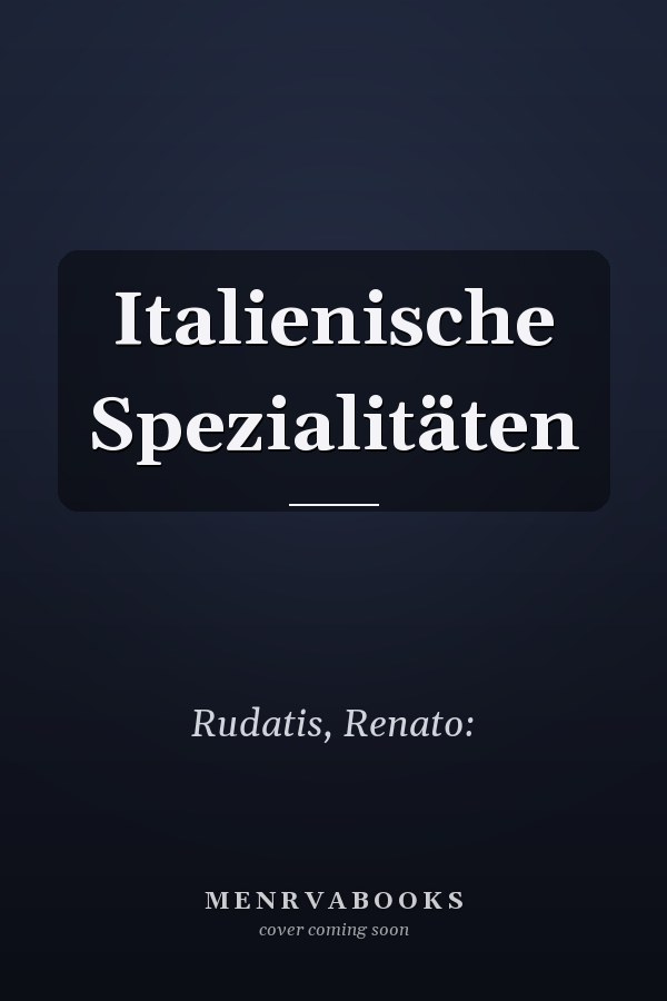 Italienische Spezialitäten