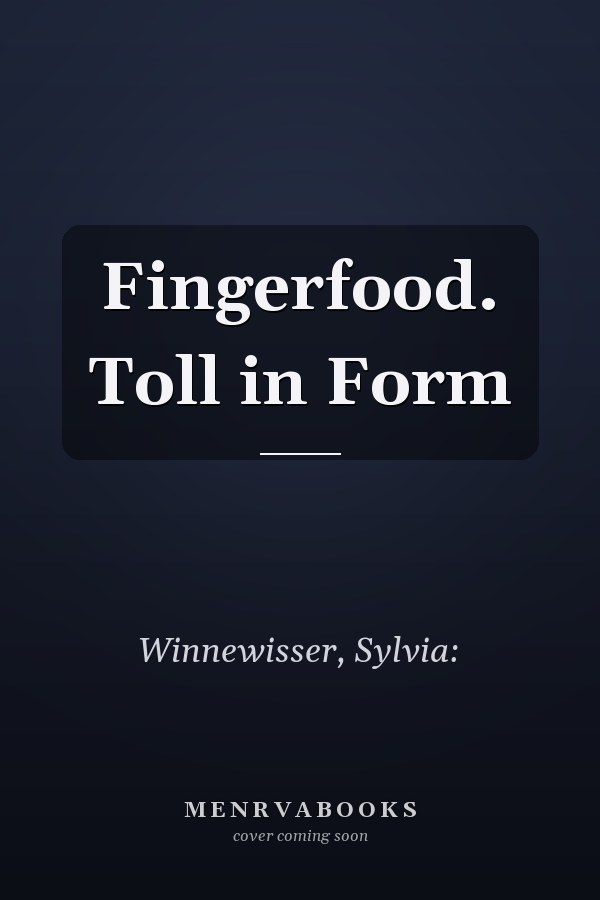 Fingerfood. Toll in Form