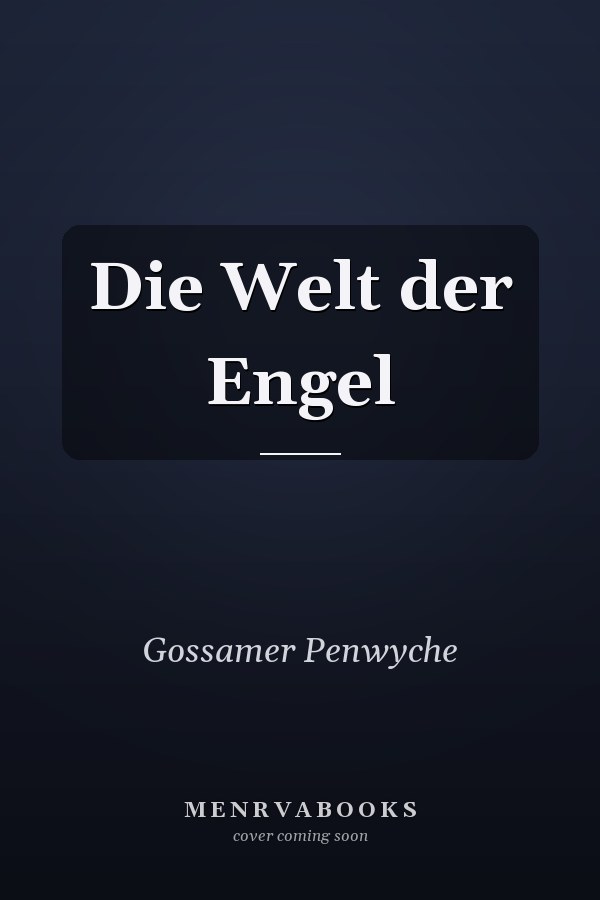 Die Welt der Engel