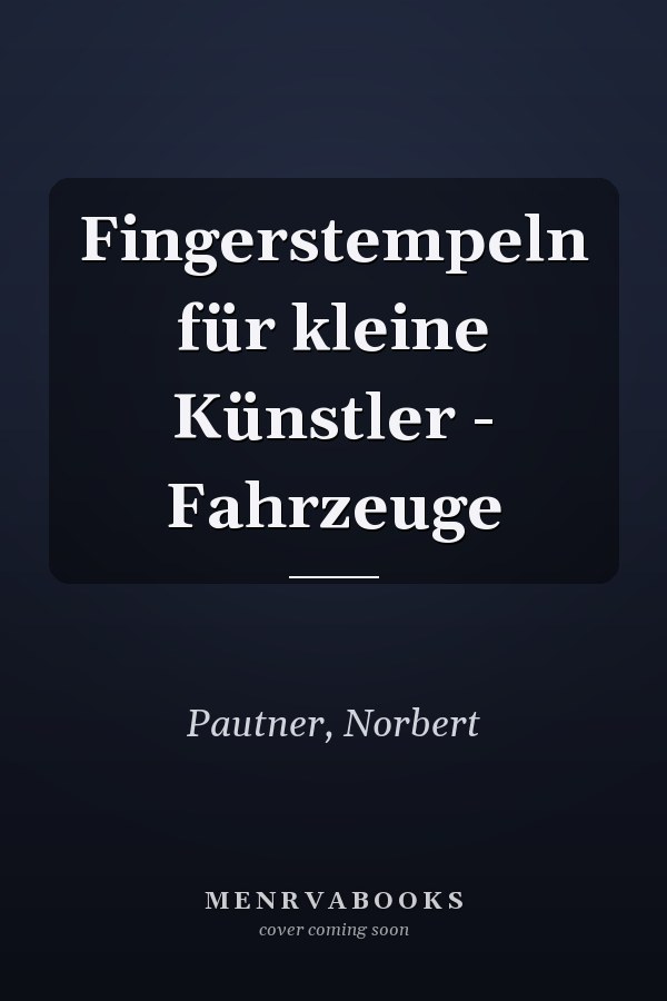 Fingerstempeln für kleine Künstler - Fahrzeuge