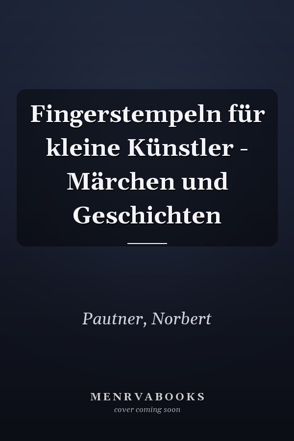 Fingerstempeln für kleine Künstler - Märchen und Geschichten