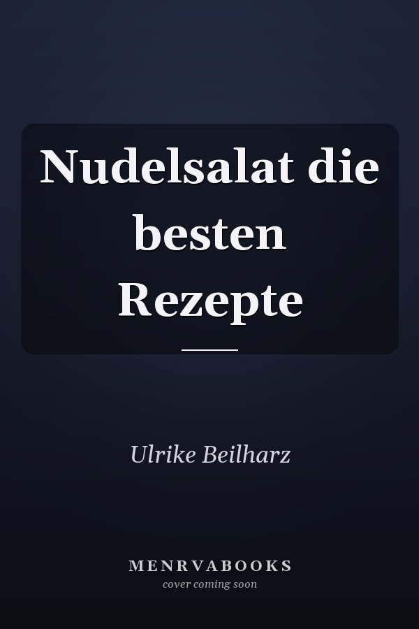 Nudelsalat die besten Rezepte