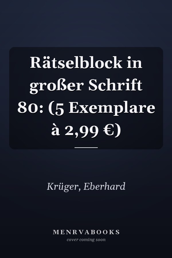 Rätselblock in großer Schrift 80: (5 Exemplare à 2,99 €)