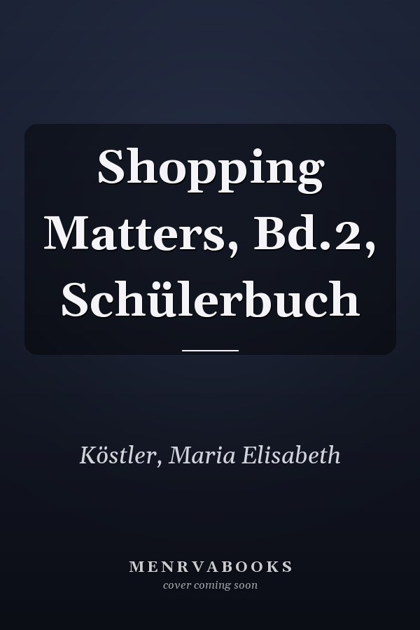 Shopping Matters, Bd.2, Schülerbuch