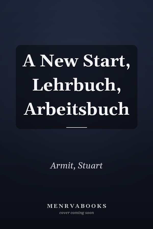 A New Start, Lehrbuch, Arbeitsbuch