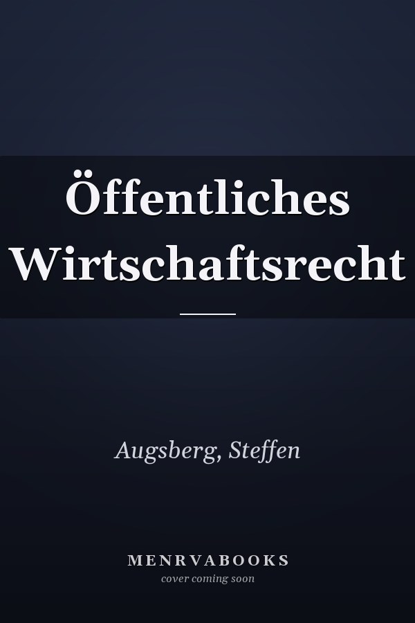 Öffentliches Wirtschaftsrecht