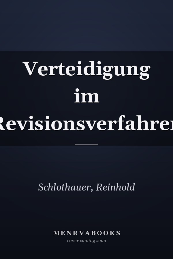 Verteidigung im Revisionsverfahren