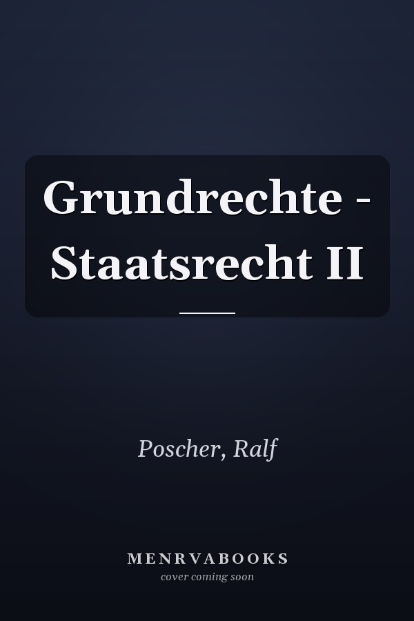 Grundrechte - Staatsrecht II