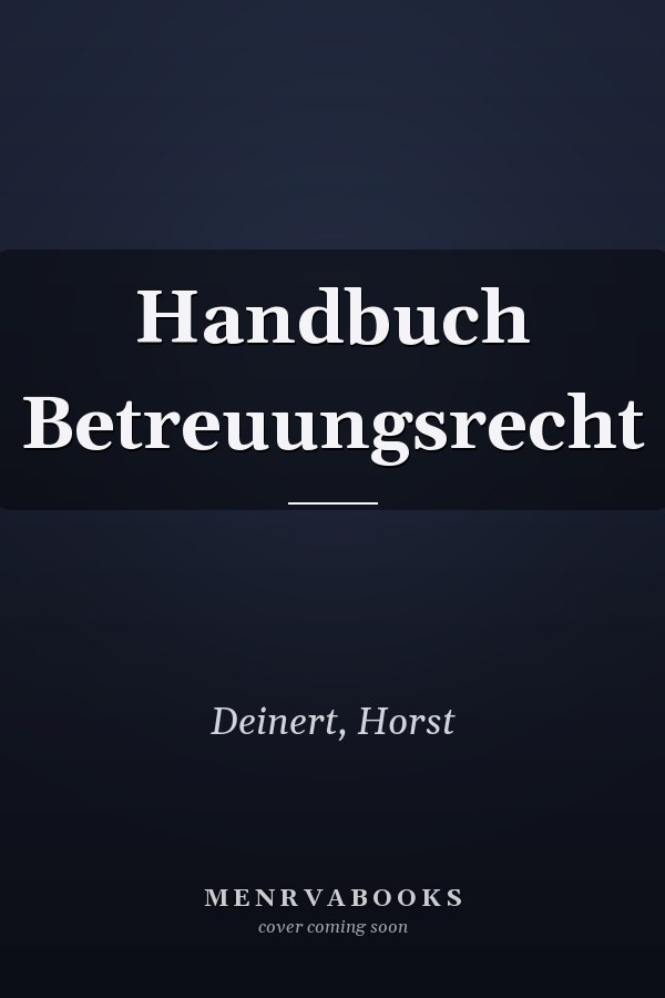 Handbuch Betreuungsrecht