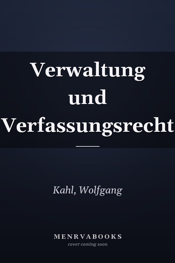 Verwaltung und Verfassungsrecht