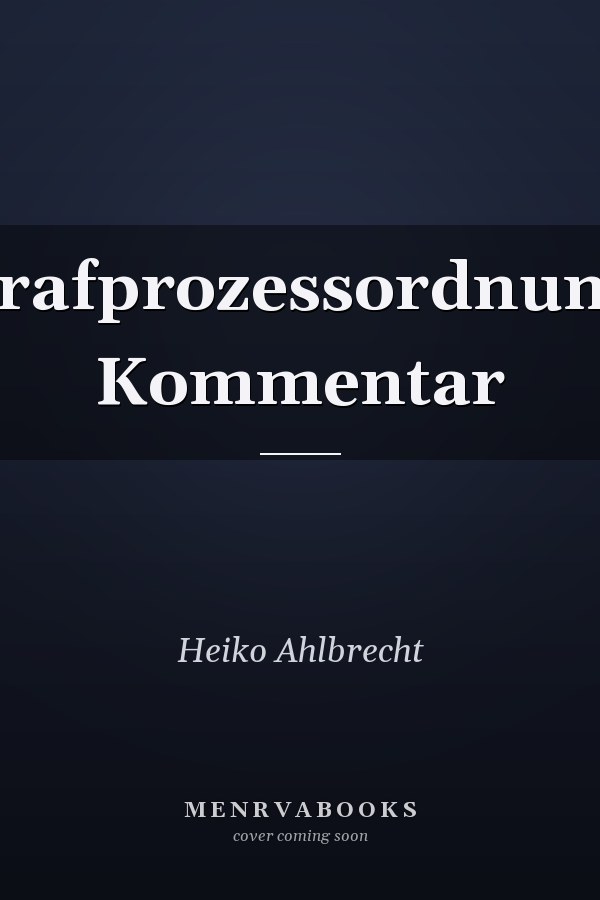 Strafprozessordnung: Kommentar
