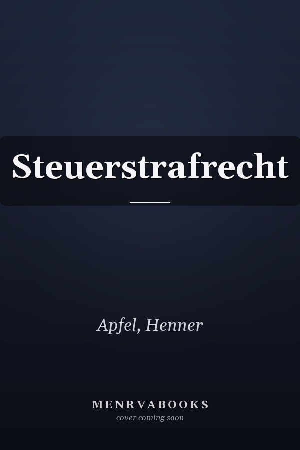Steuerstrafrecht