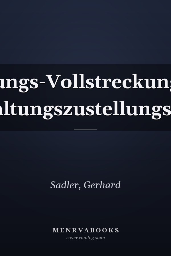 Verwaltungs-Vollstreckungsgesetz, Verwaltungszustellungsgesetz