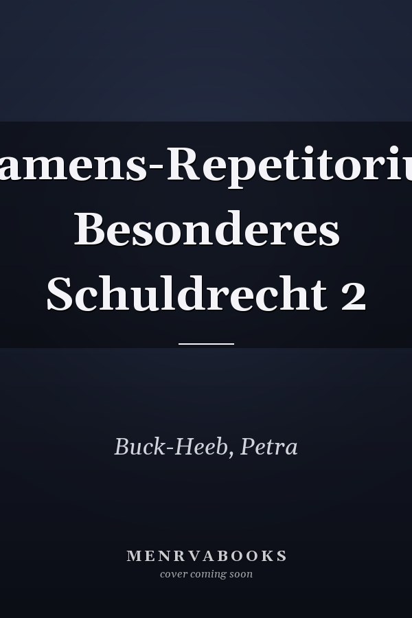 Examens-Repetitorium Besonderes Schuldrecht 2