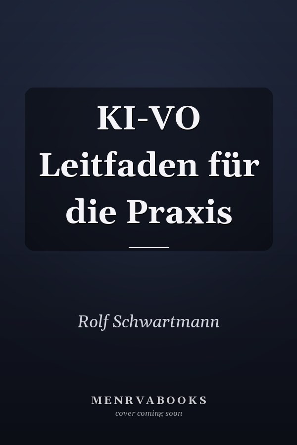 KI-VO Leitfaden für die Praxis