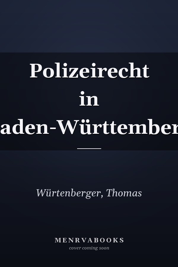 Polizeirecht in Baden-Württemberg