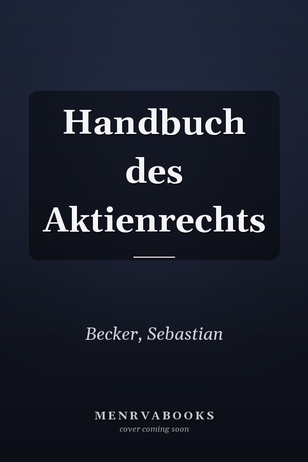 Handbuch des Aktienrechts