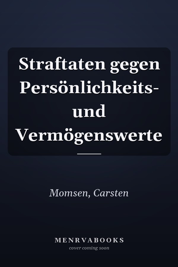 Straftaten gegen Persönlichkeits- und Vermögenswerte