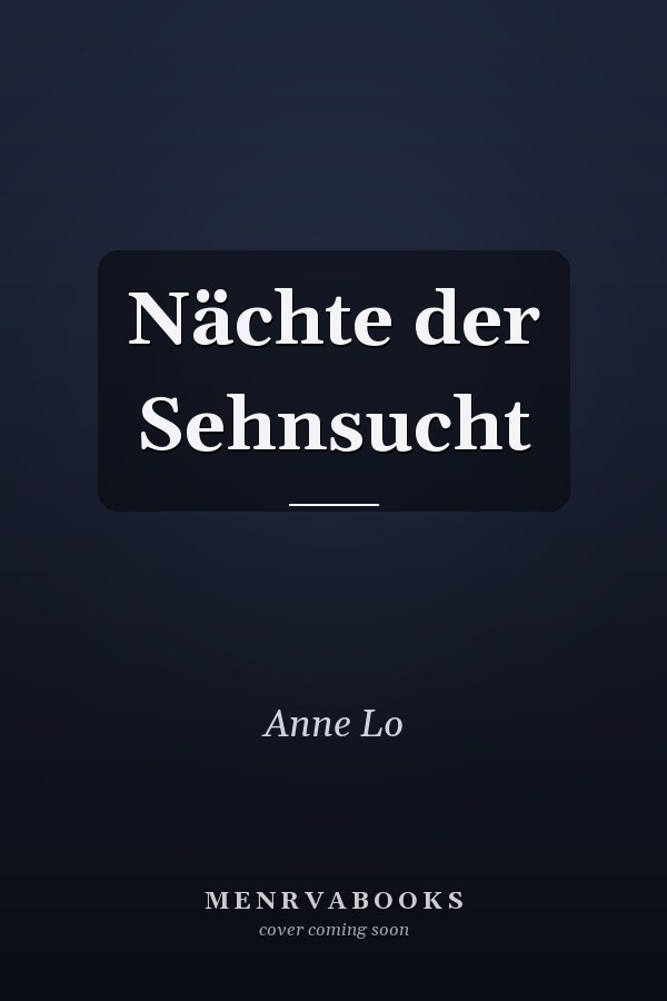 Nächte der Sehnsucht