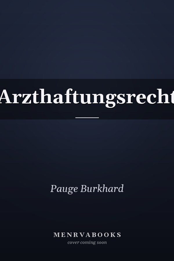 Arzthaftungsrecht