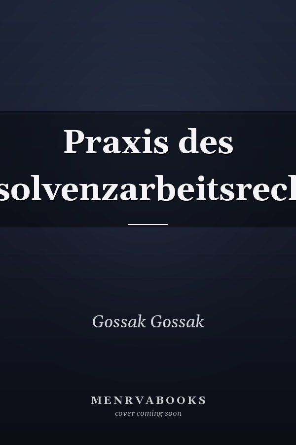 Praxis des Insolvenzarbeitsrechts