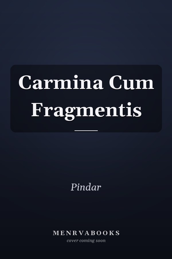Carmina Cum Fragmentis