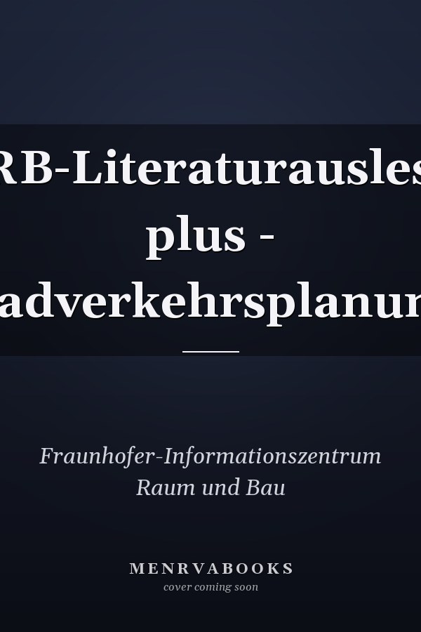 IRB-Literaturauslese plus - Radverkehrsplanung