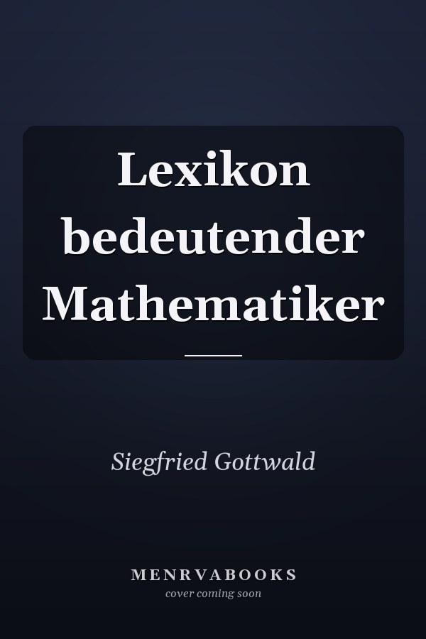 Lexikon bedeutender Mathematiker
