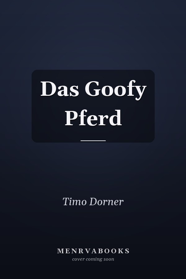 Das Goofy Pferd
