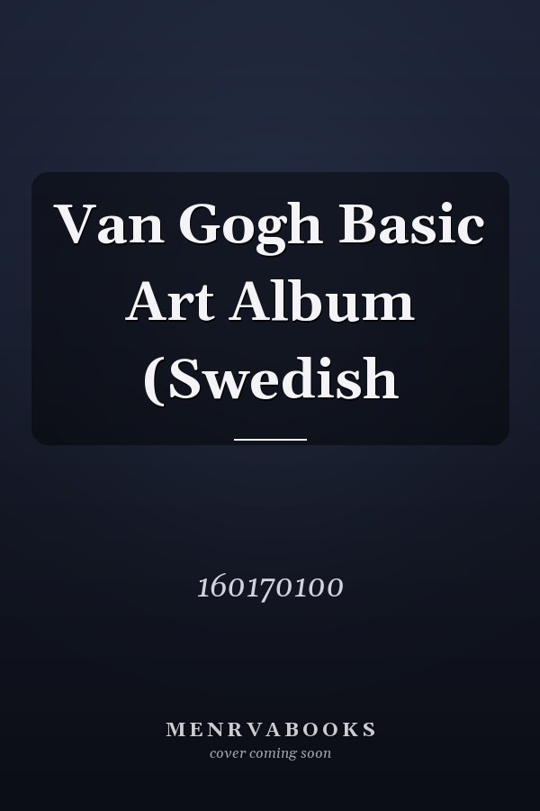 Van Gogh Basic Art Album (Swedish