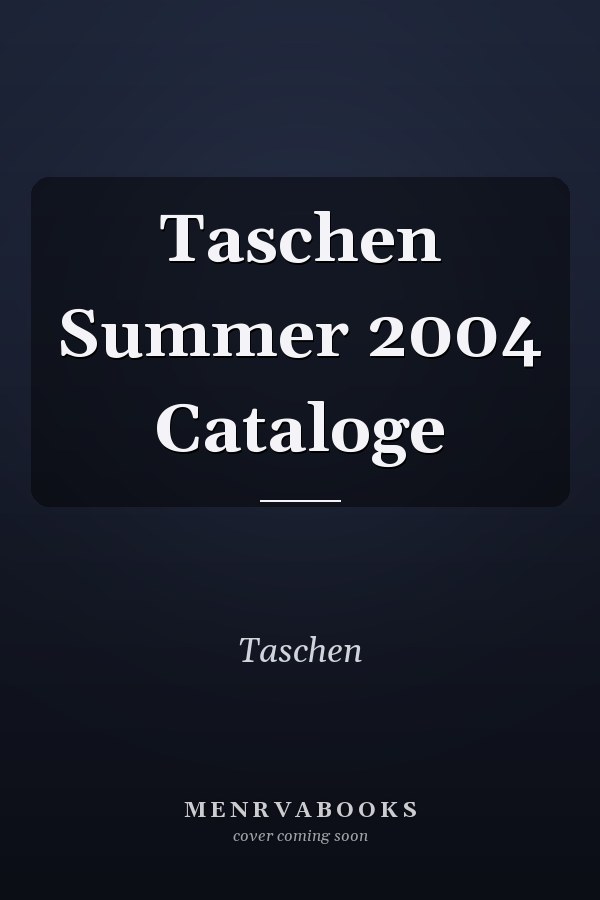 Taschen Summer 2004 Catalogue