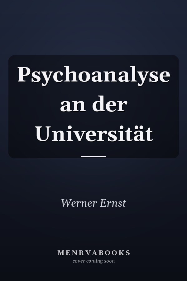Psychoanalyse an der Universität