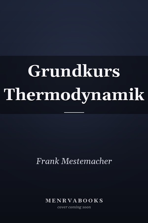 Grundkurs Thermodynamik