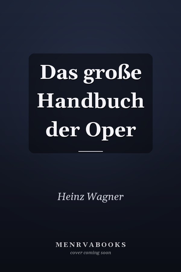 Das große Handbuch der Oper