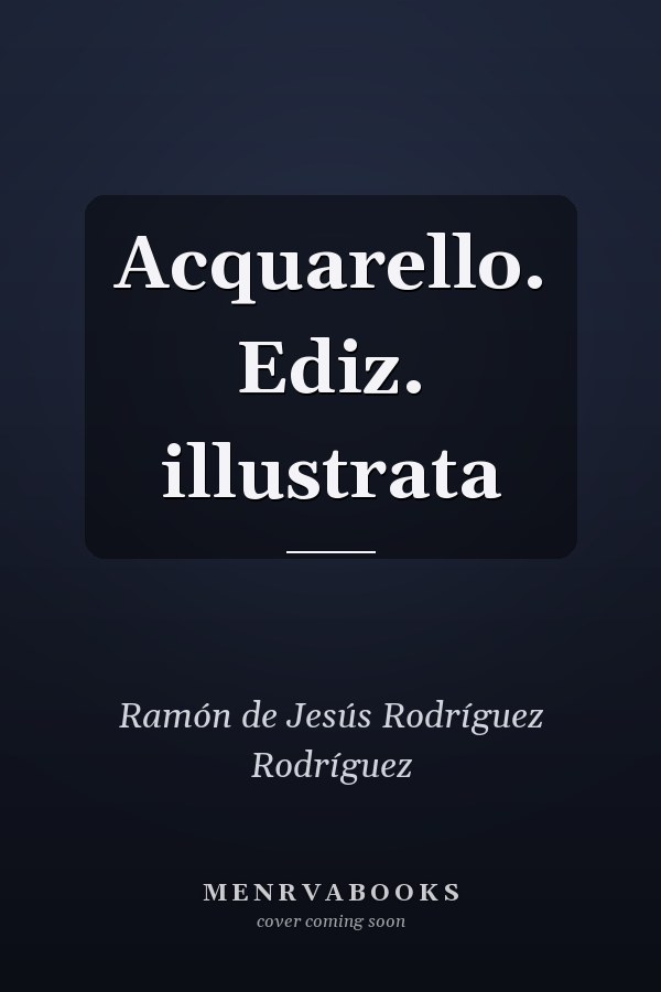 Acquarello. Ediz. illustrata