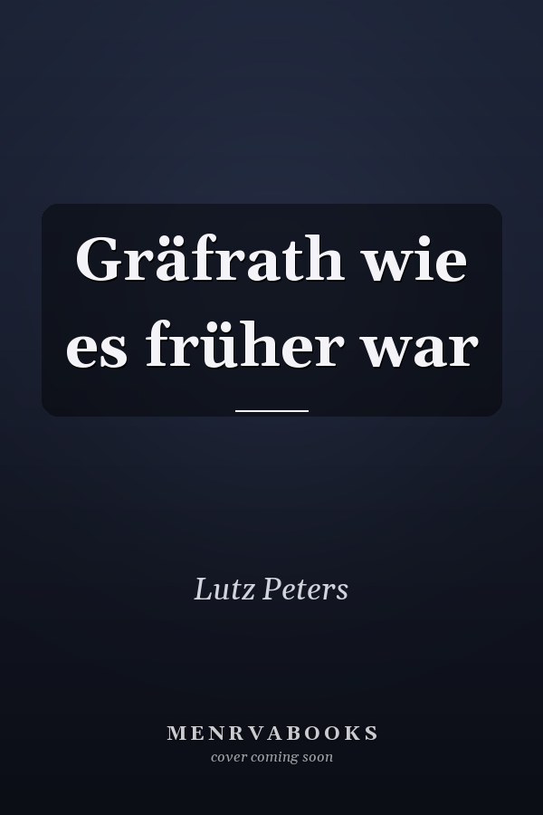 Gräfrath wie es früher war