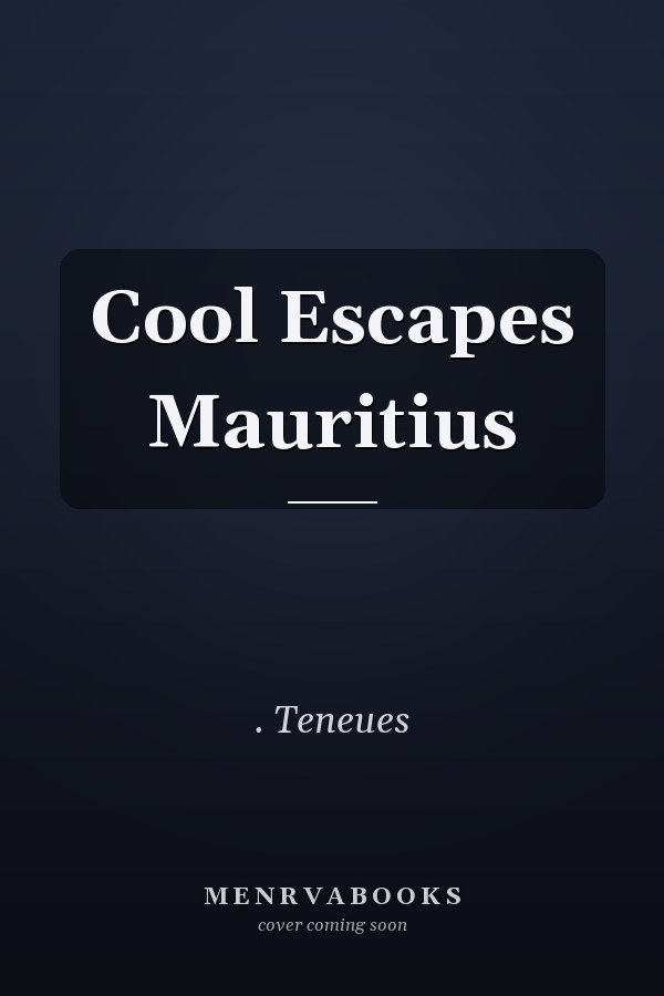 Cool Escapes Mauritius