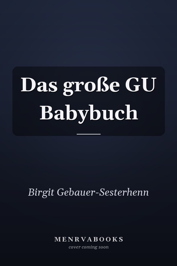 Das große GU Babybuch