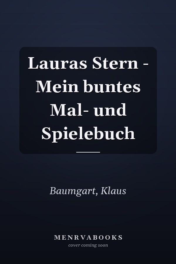 Lauras Stern - Mein buntes Mal- und Spielebuch
