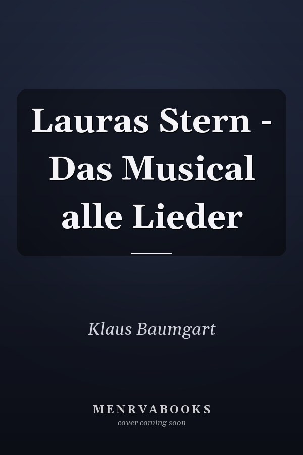 Lauras Stern - Das Musical alle Lieder