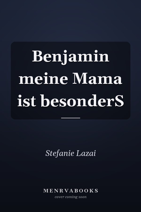 Benjamin meine Mama ist besonderS