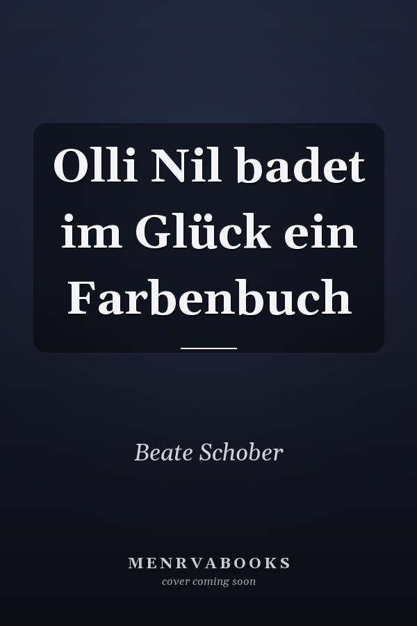 Olli Nil badet im Glück ein Farbenbuch