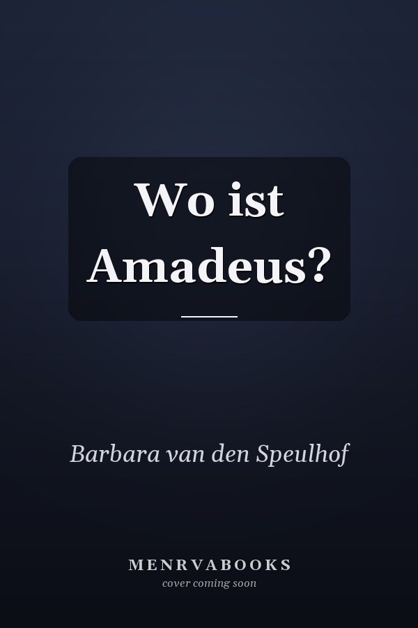 Wo ist Amadeus?